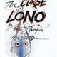 Ralph Steadman - The Curse of Lono
