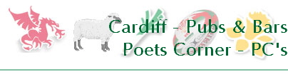 Cardiff - Pubs & Bars
Poets Corner - PC's