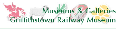 Museums & Galleries
Griffithstown Railway Museum