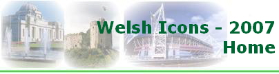 Welsh Icons - 2007
Home