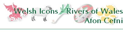 Welsh Icons - Rivers of Wales
Afon Cefni