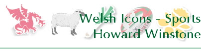 Welsh Icons - Sports
Howard Winstone
